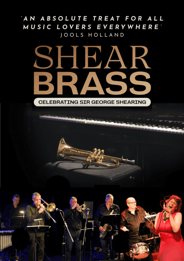 Shear Brass Jazz: Celebrating Sir George Shearing