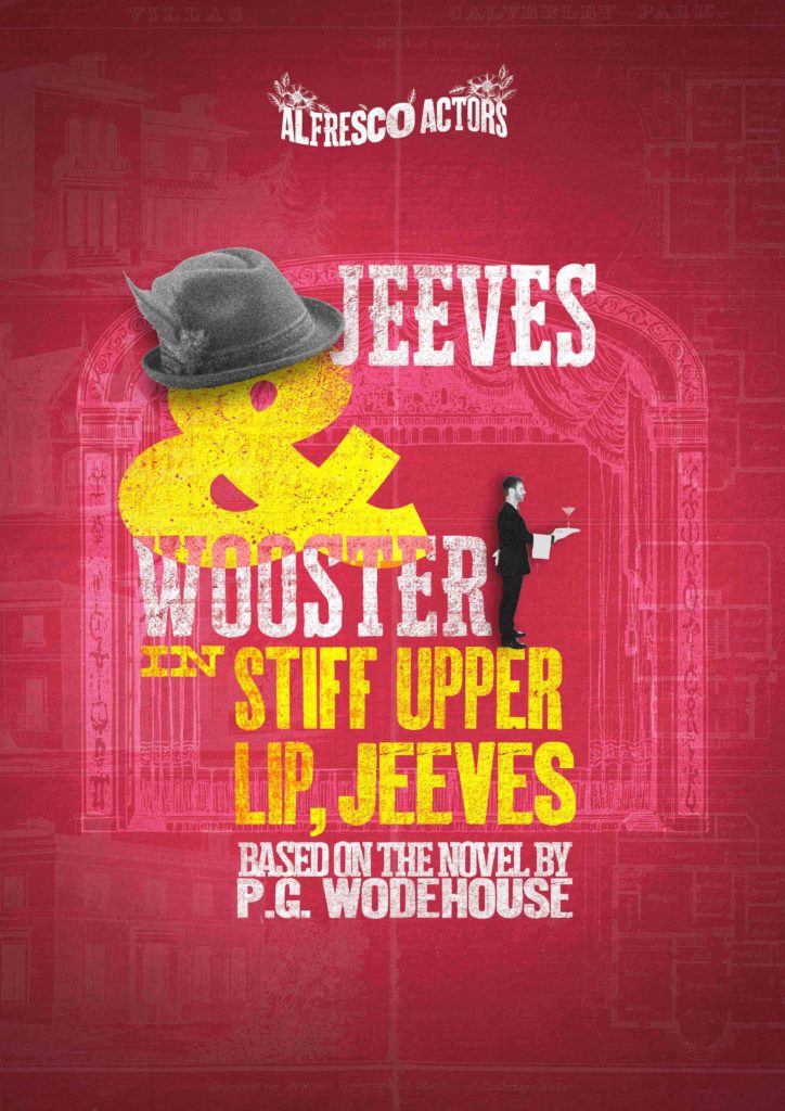 Jeeves and Wooster in ‘Stiff Upper Lip, Jeeves’